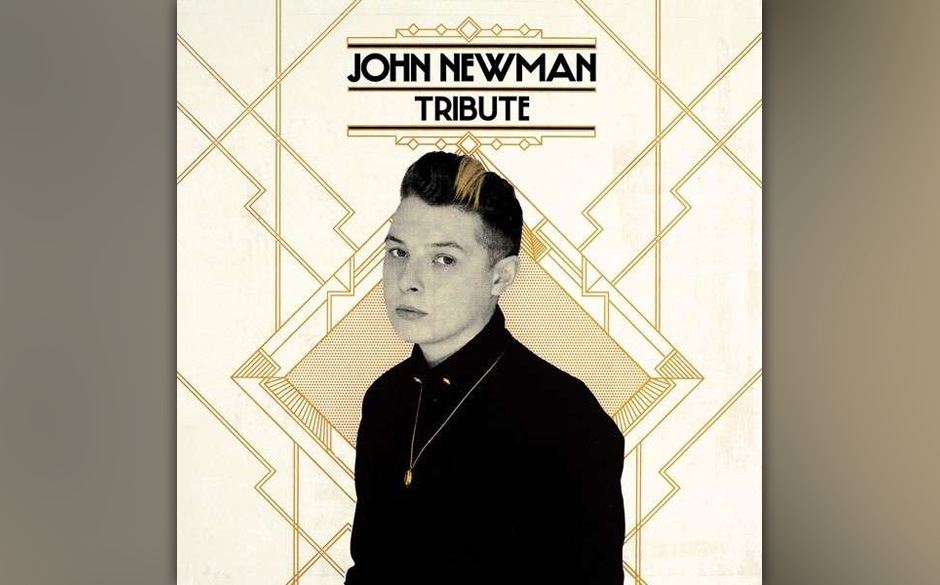 John Newman - "Tribute". 
Hochfliegende Pop-Hymnen des 22-jährigen Eigen-Regisseurs