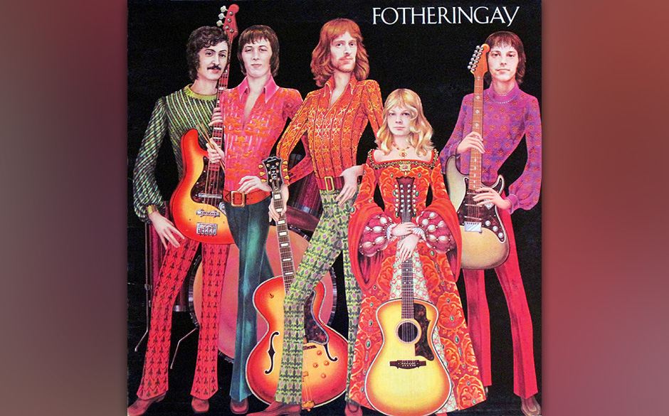 Fotheringay - Fotheringay (1970). Drei fantastische LPs veröffentlichten Fairport Convention 1969 wie in kreativem Rausch...