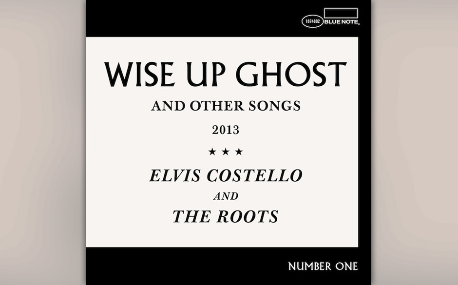 06. Elvis Costello & The Roots - „Wise Up Ghost“