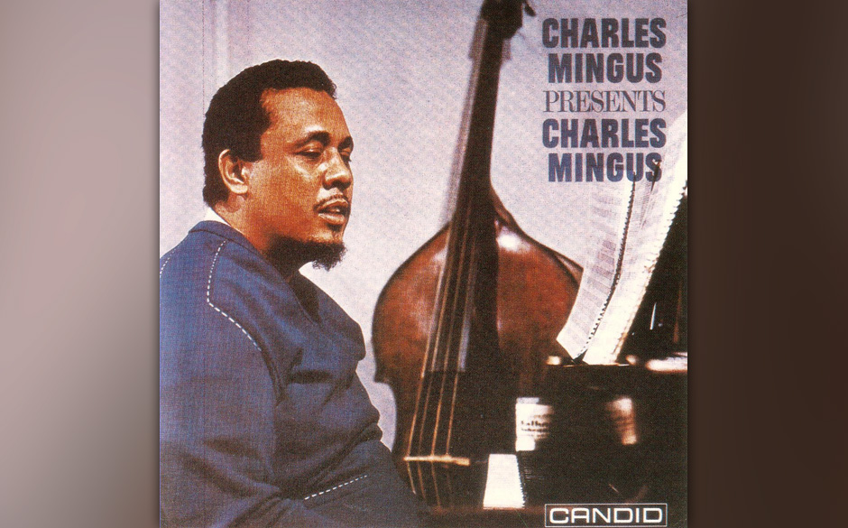 21. Charles Mingus - "Charles Mingus presents Charles Mingus"