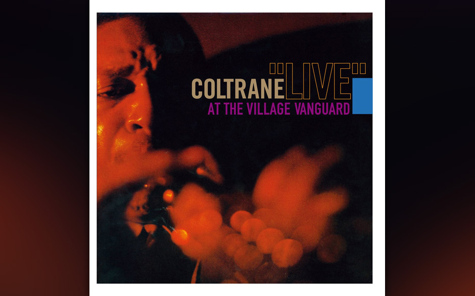 7. John Coltrane  -"Live At The Village Vanguard"