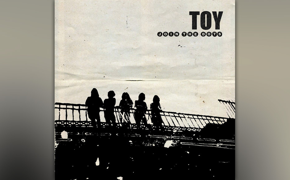 Toy - "Join The Dots". Hypnotischer Shoegaze-Pop auf  Feedbackgitarren.