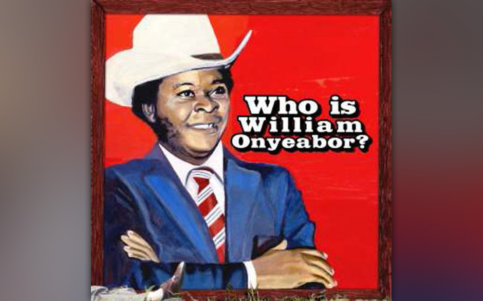 William Onyeabor - "World Psychedelic Classics 5: Who Is William OnYeabor?"