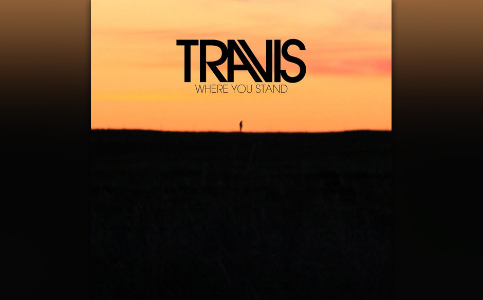 7. Travis - "Where You Stand"