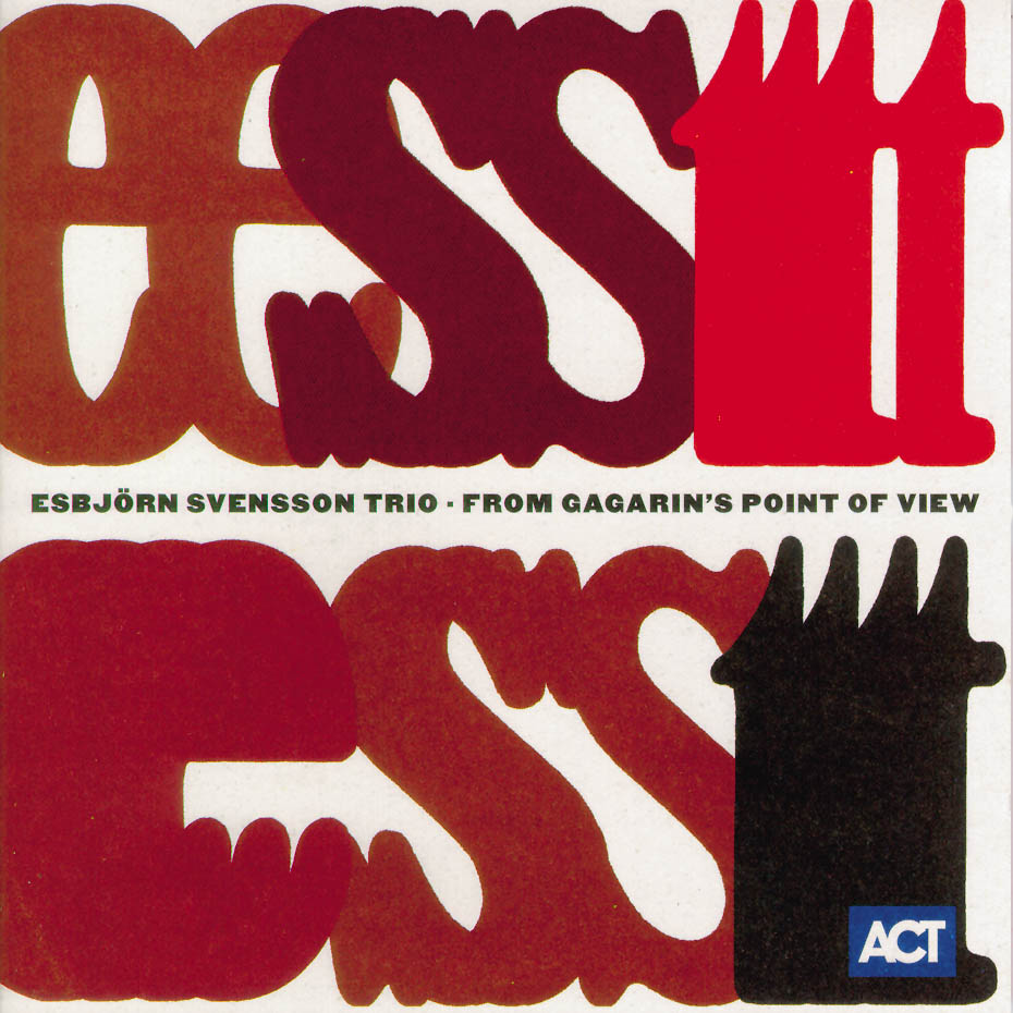 E.S.T - "From Gagarin's Point Of View"