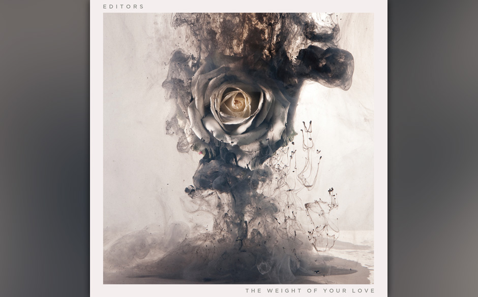 Platz 34	:	Editors	–	THE WEIGHT OF YOUR LOVE