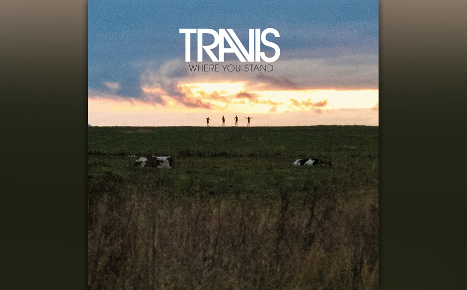 Platz 28	:	Travis	–	WHERE YOU STAND