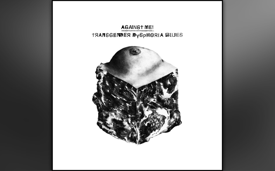 Against Me - "	Transgender Dysphoria Blues". Lange erwartet erscheint nun das neue Album von "Against Me", der Band rund um Frontfrau Laura Jane Grace, früher Tom Gabel.