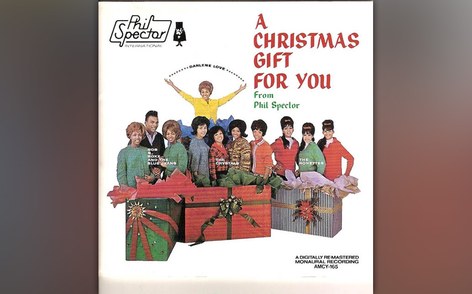 142. Phil Spector - A Christmas Gift For You, 1963
Das beste Weihnachtsalbum in der Geschichte des Pop. Ronnie Spector sch...