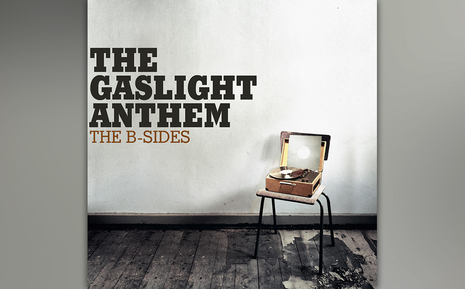 The Gaslight Anthem - "The B-Sides". Sie sind die Liebkinder des Boss, und werden gemeinhin auch musikalisch irgendwo zwis...