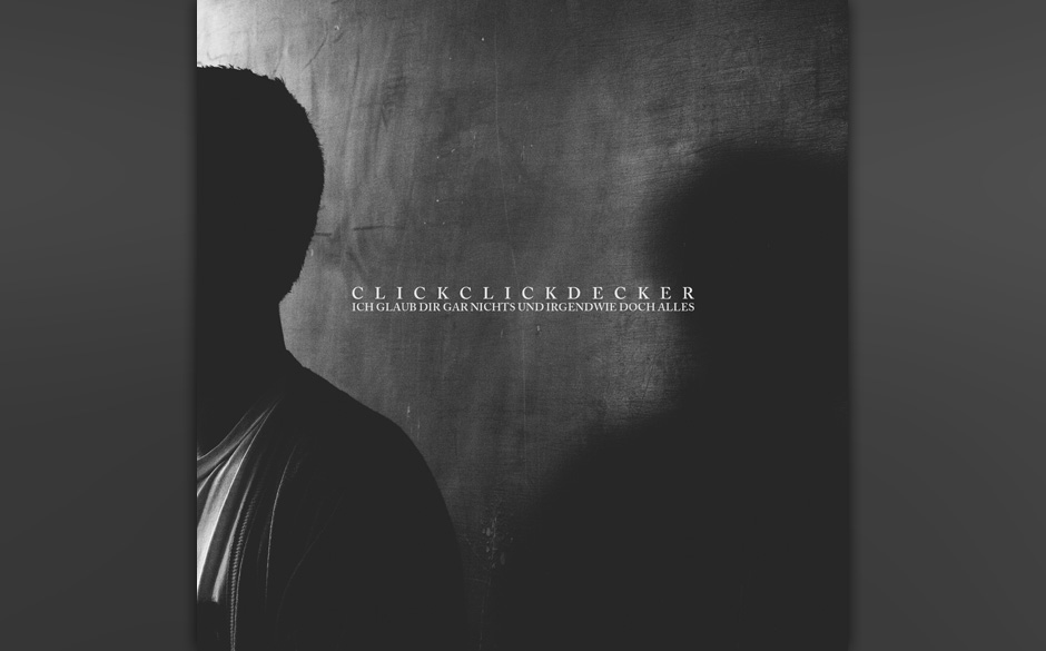 Clickclickdecker - "Ich glaub dir nichts und igendwie doch alles". Kevin Hamann kennt man auch von der Band Bratze oder al...