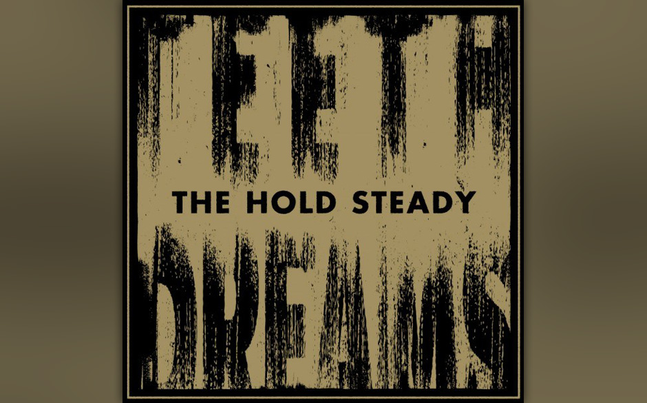 The Hold Steady - "Teeth Dreams" (VÖ: 21.03.2014)