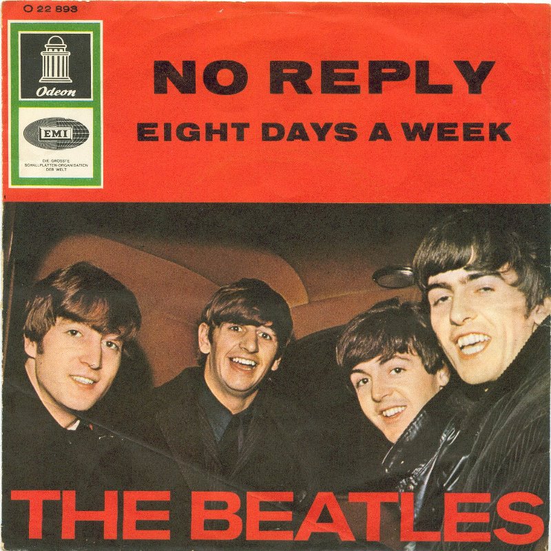 45. „No Reply“
Autor: Lennon, Aufgenommen: 30. September 1964, Veröffentlicht: 13. November 1964, keine Chartplatzier...