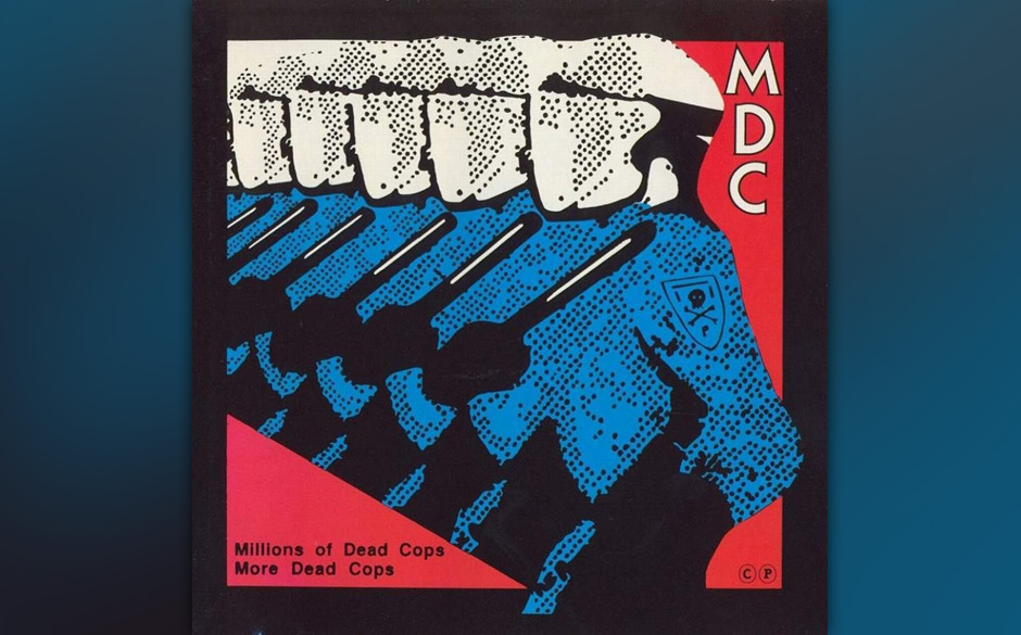 7. MDC: Millions Of Dead Cops