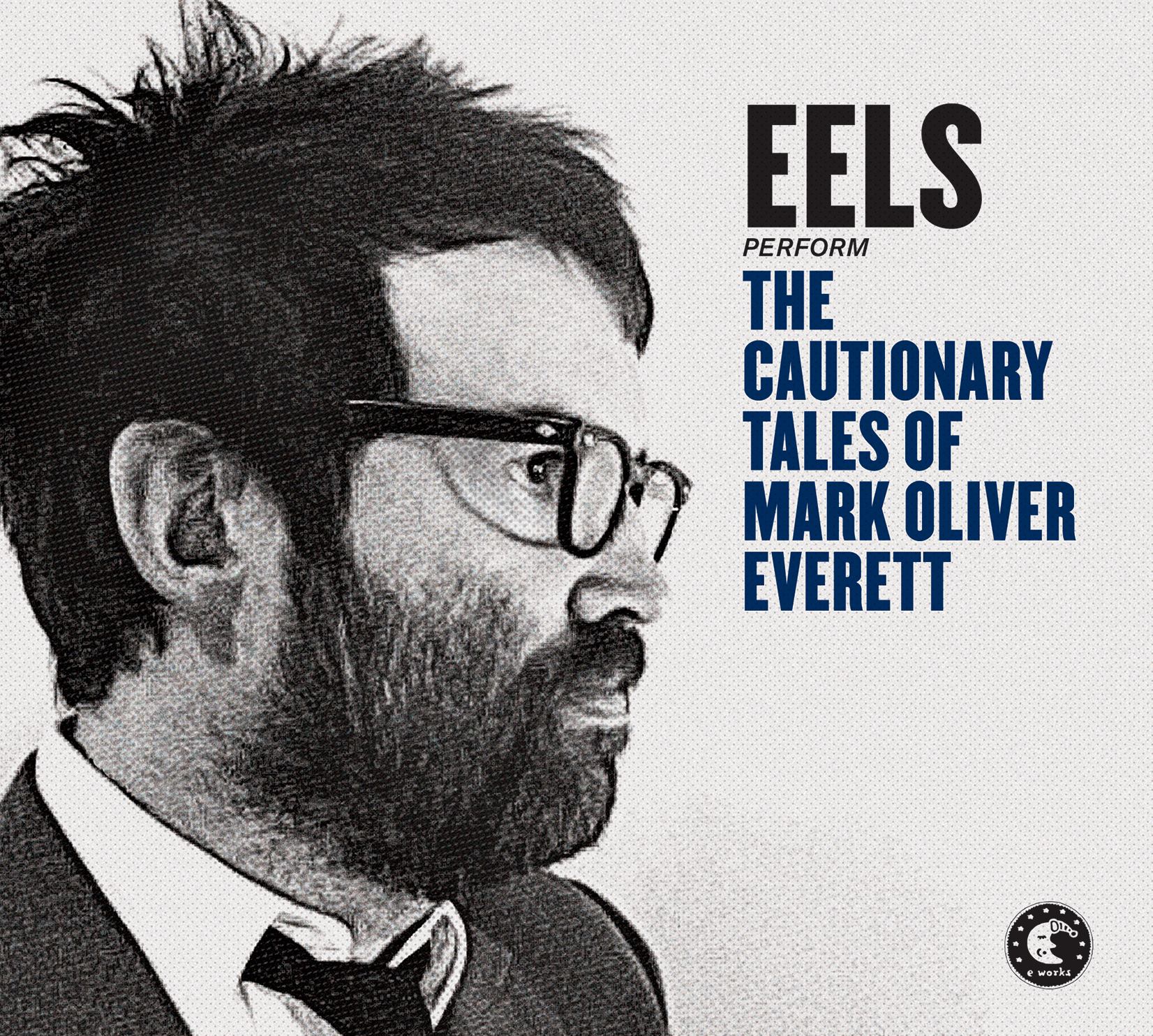 Eels - „The Cautionary Tales of…