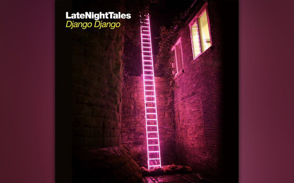 Django Django - "Late Night Tales"