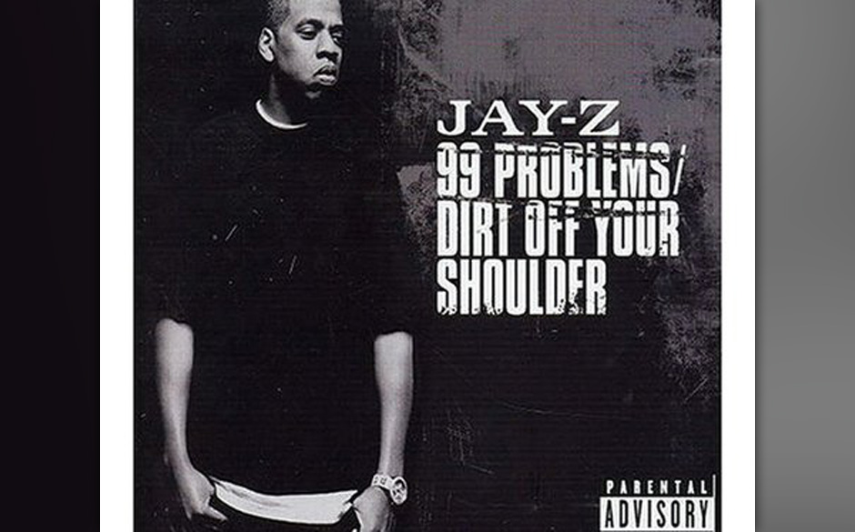 172. Jay-Z -  99 Problems
Jigga’s Jahrzehnte-währende Karriere wurde mit dem „Black Album“ offenkundig zu einem Cre...