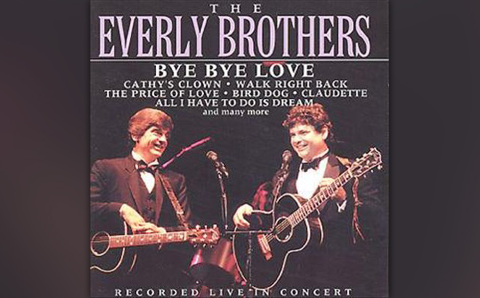 210. The Everly Brothers – Bye Bye Love
„Bye Bye Love“ war schon von 30 anderen Künstlern abgelehnt worden, als Cad...