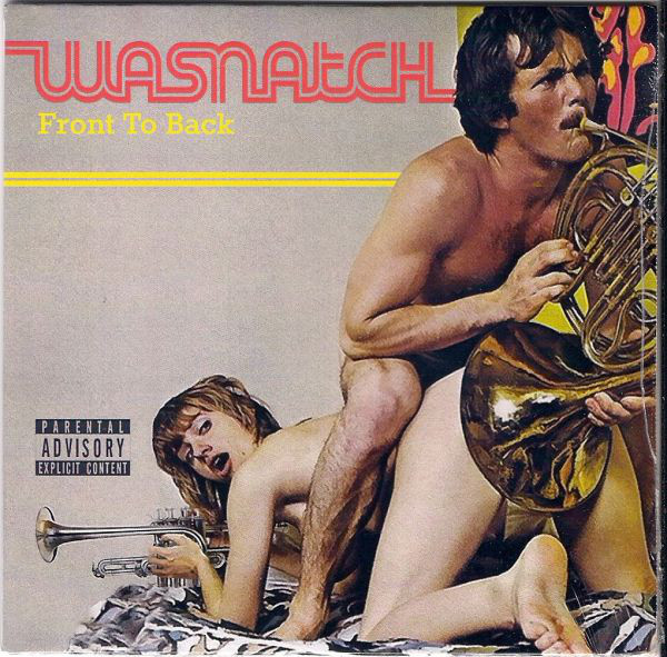 Wasnatch - Front To Back