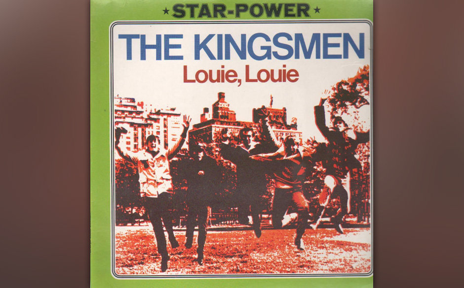 54. The Kingsman – Louie Louie
Diese Coverversion eines R&B-Songs von Richard Berry – unbarmherzige Gitarren, kaum ver...