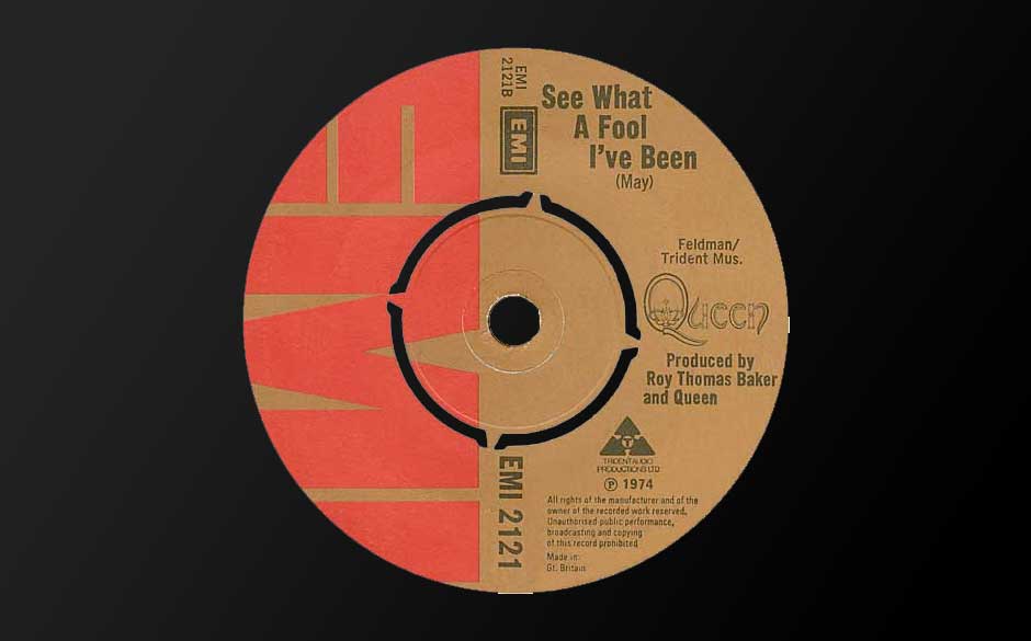 'See What A Fool I've Been' (1974) - Die erste B-Seite von Queen ist nicht unbedingt ein Glanzstück der Band. Bluesrock m...