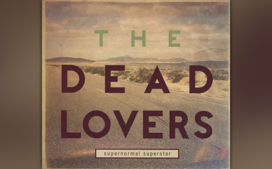 Dead Lovers - Supernormal Superstar