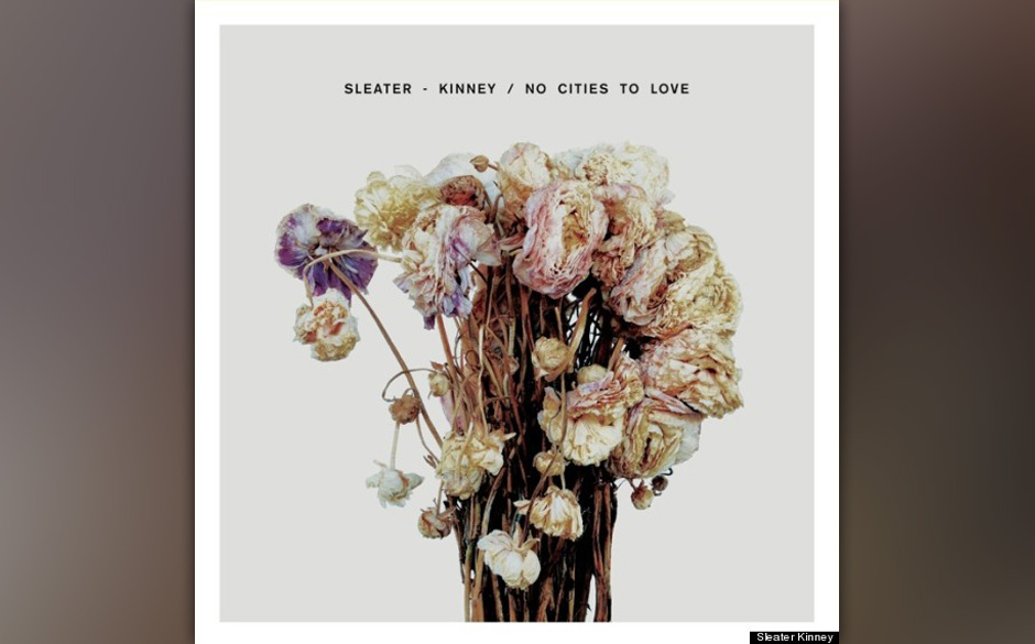 Sleater Kinney -"No Cities To Love" (VÖ: 20.1.)