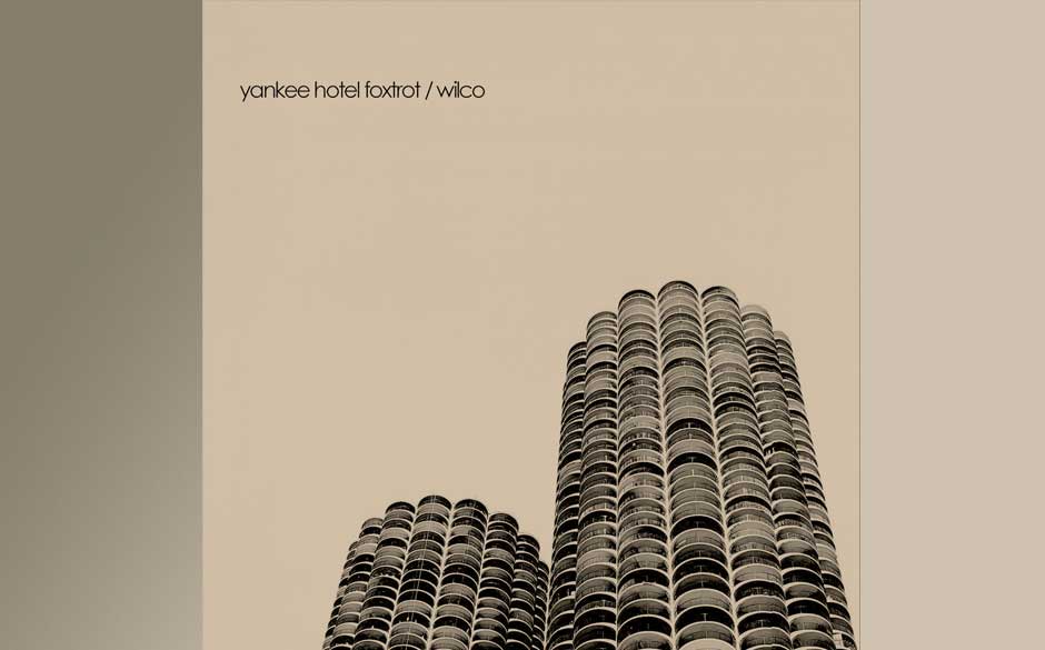 16. Wilco - Yankee Hotel Foxtrot (2002)
