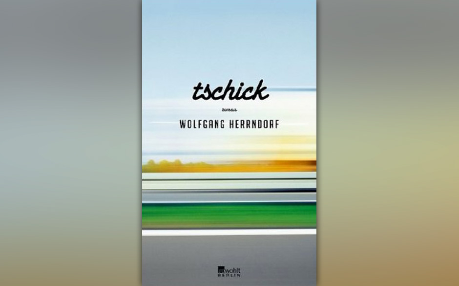 17. Wolfgang Herrndorf: „Tschick“ (2010)