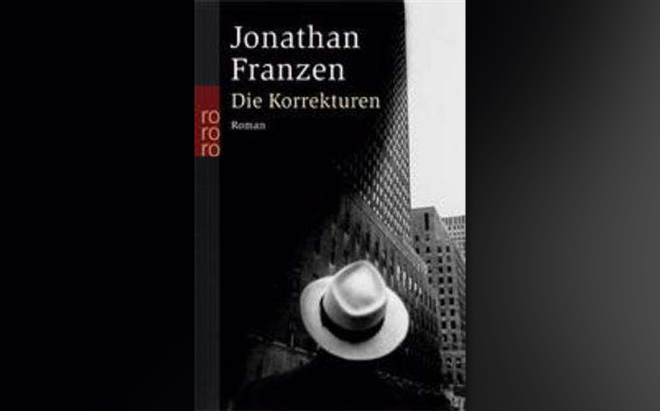 20. Jonathan Franzen: „Die Korrekturen“ (2001)