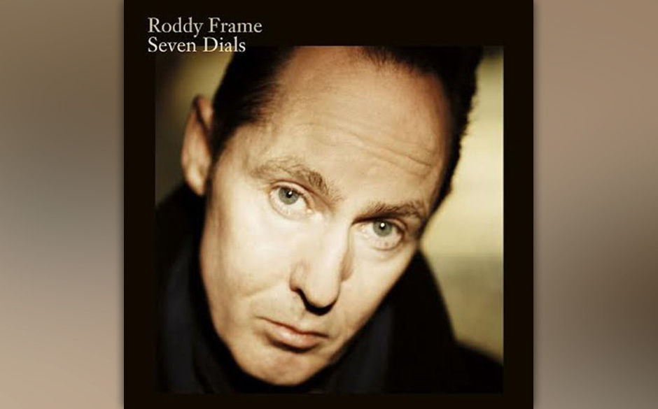 Roddy Frame - "Seven Dials"