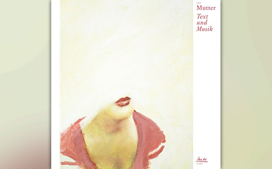 Mutter - "Text Und Musik"