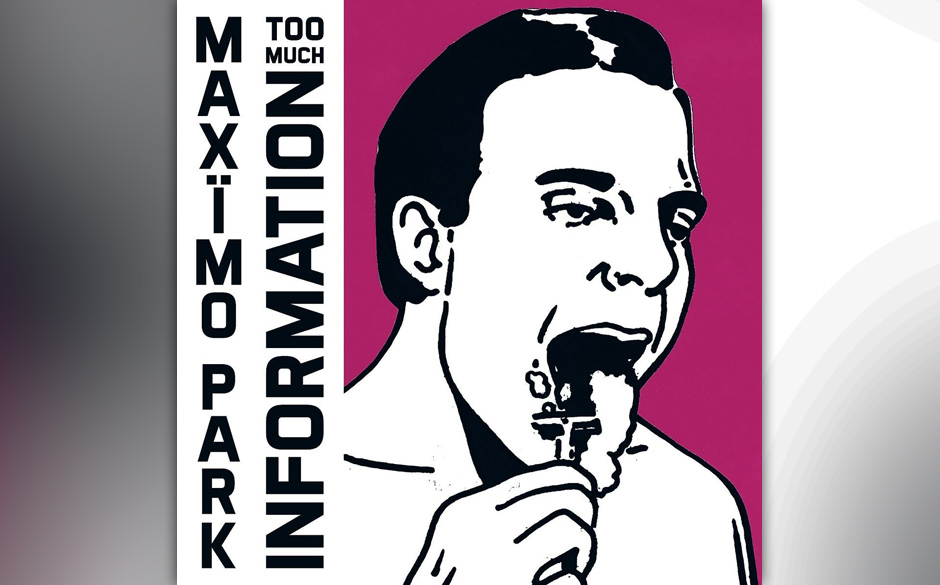 Maximo Park - "Too Much Information"