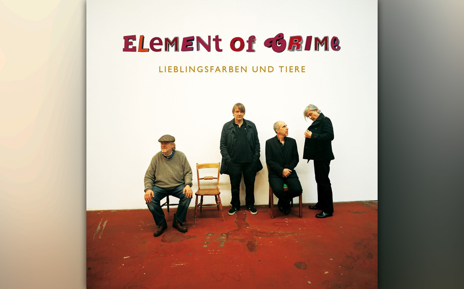 Element Of Crime - "Lieblingsfarben Und Tiere"