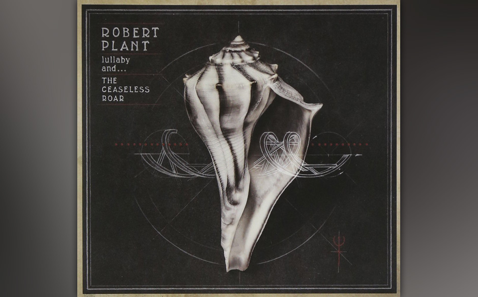 Robert Plant - "Lullaby And...The Ceaseless Roar"