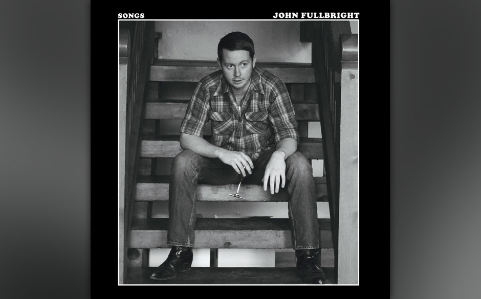 14. John Fullbright - 'Songs' 
Wie oft liest man etwas über 'klassisches Songwriting' und ist dann doch enttäuscht, weil...