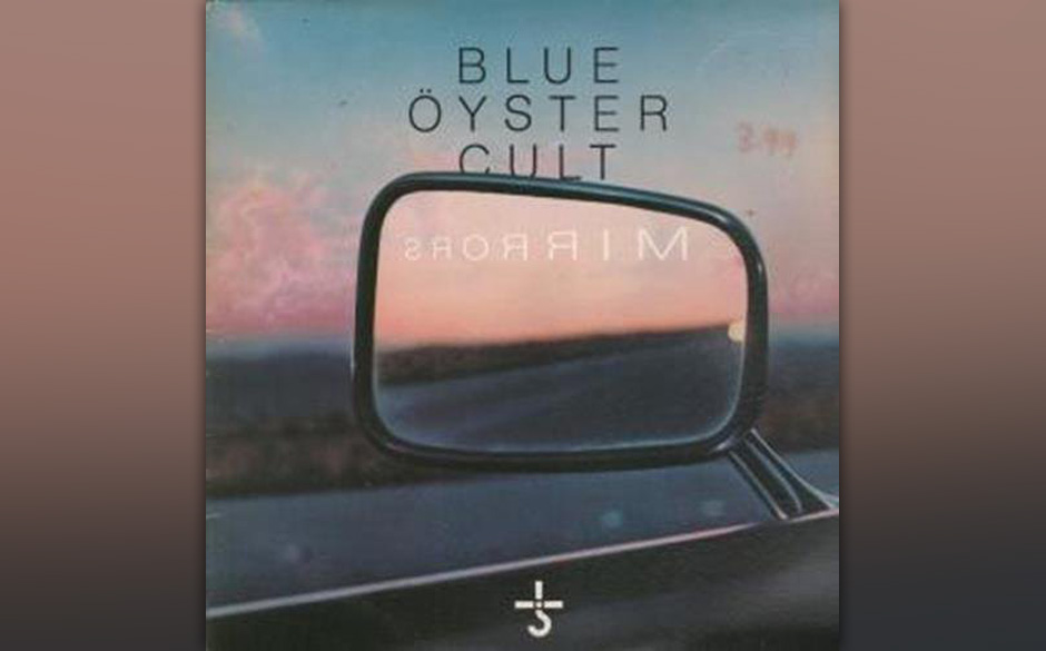Blue Öyster Cult - "Mirrors"