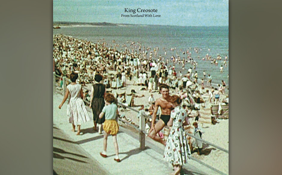 40. King Creosote - "From Scotland With Love"