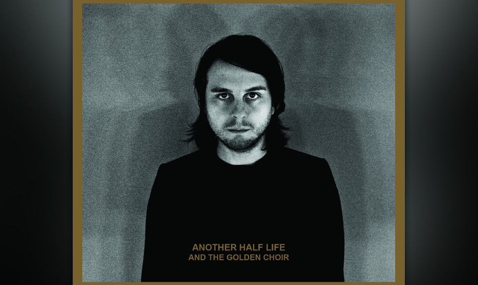 And The Golden Choir - Another Half Life
