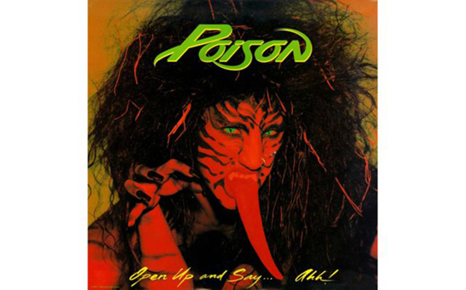 Poison, 'Open Up and Say...Ahh!' (1988).

Die Zunge allein macht das Cover eher albern, als dass es eine sexuelle oder gar...