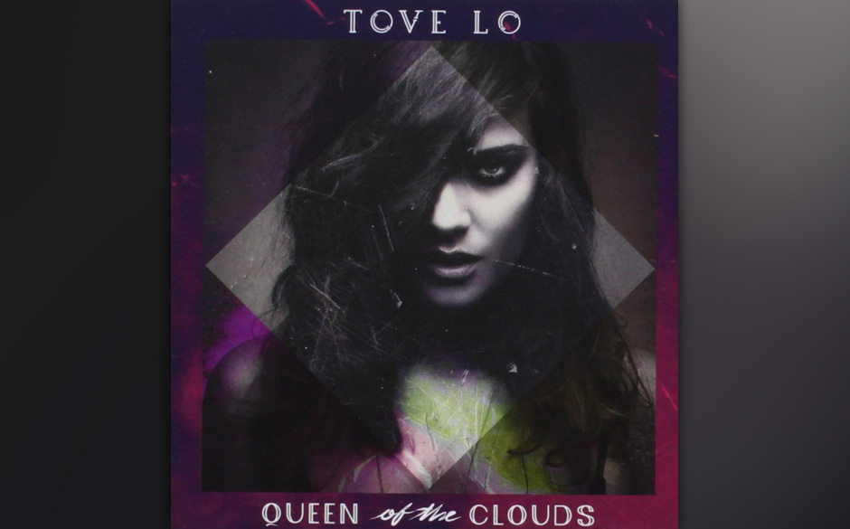 Tove Lo - Queen Of The Clouds