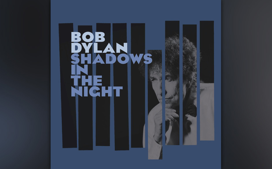 Bob Dylan - Shadows In The Night