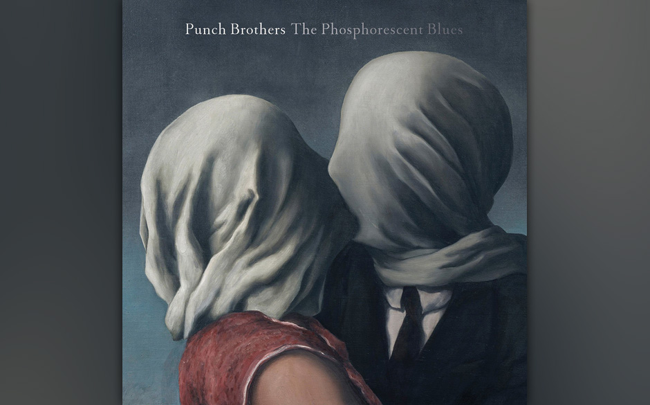 Punch Brothers - The Phosphorescent Blues