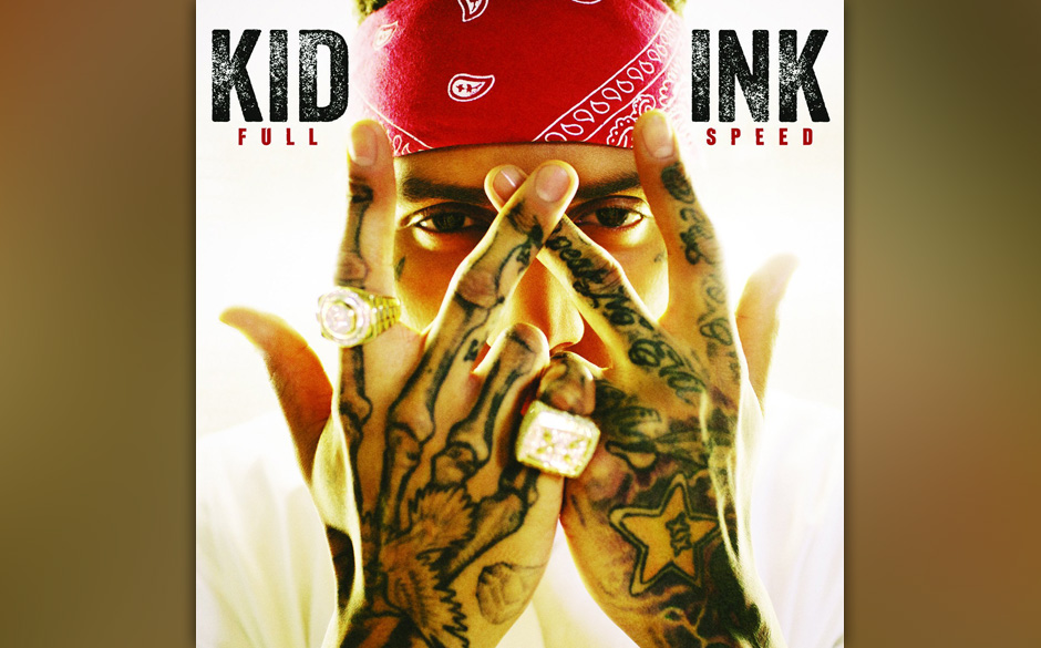 No. 10: Kid Ink - Full Speed