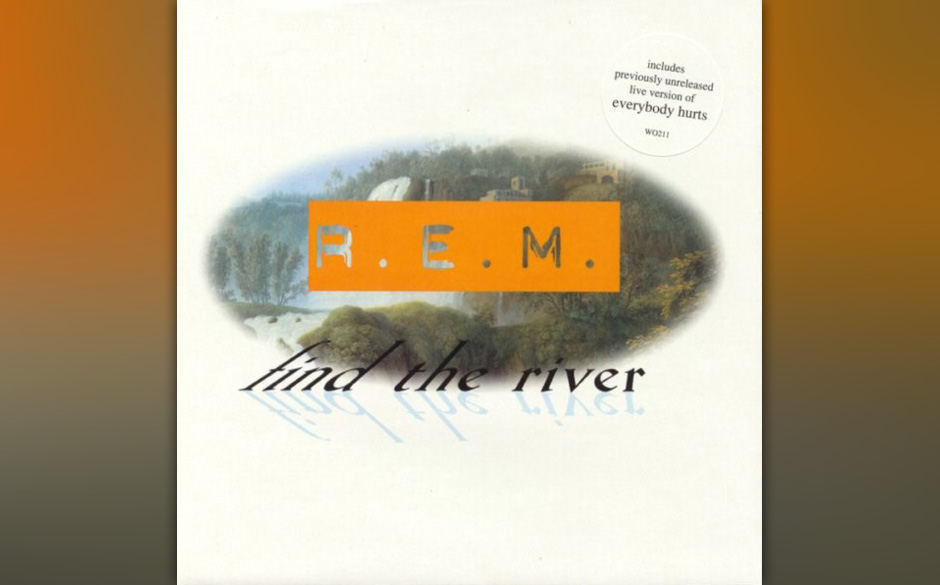 1. Find The River ("Automatic For The People", 1992). Das letzte Stück auf „Automatic“, die Fortsetzung von „Nights...