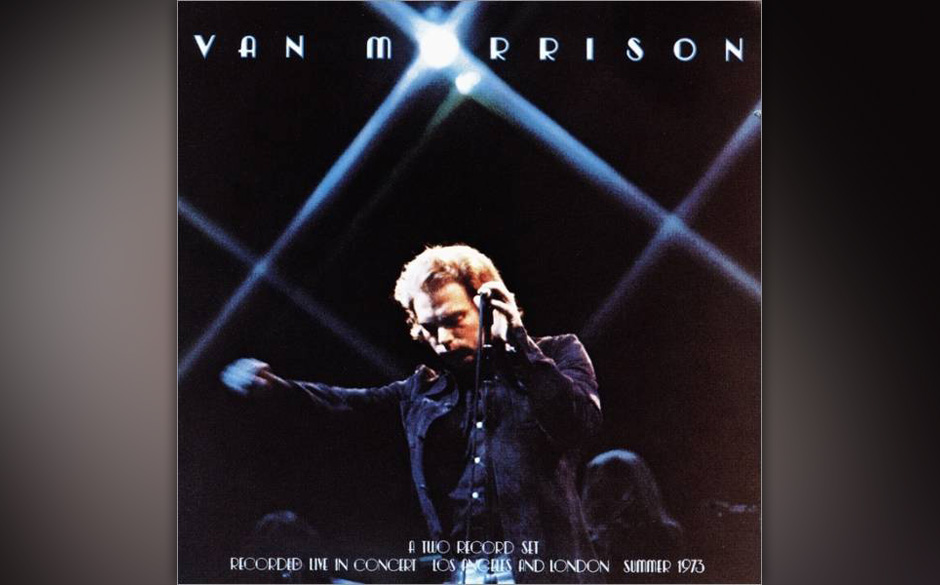 7. Van Morrison - It's Too Late To Stop Now (1974)

Vermutlich war Van Morrison nie besser als 1973. Die auf diesem Doppel...