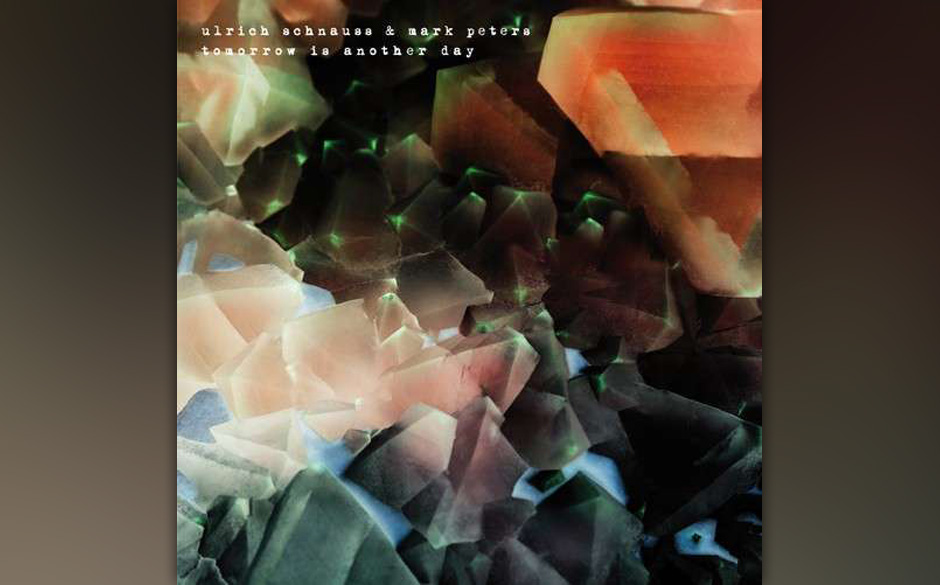 Ulrich Schnauss/Mark Peters - „Tomorrow Is Another Day“, VÖ: 25. Oktober 2013