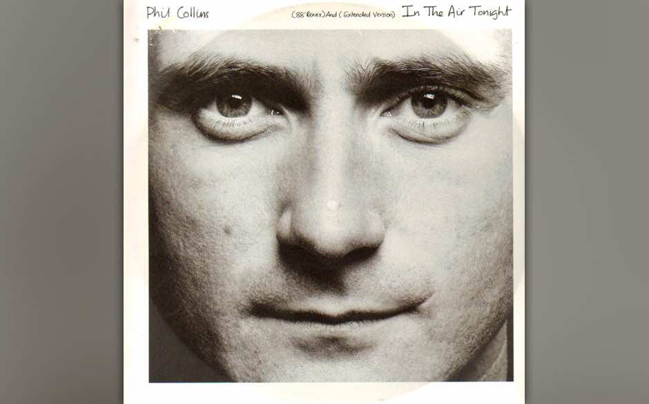 6. In The Air Tonight

Collins‘ berühmtester Song und mittlerweile ein Synonym für die 80er-Jahre - zugleich war „In...