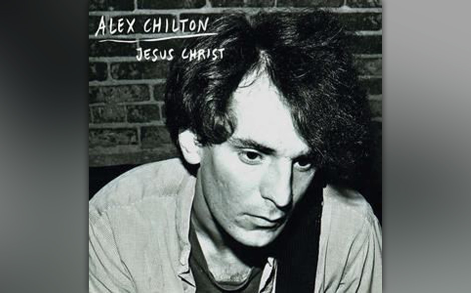 Alex Chilton - Jesus Christ