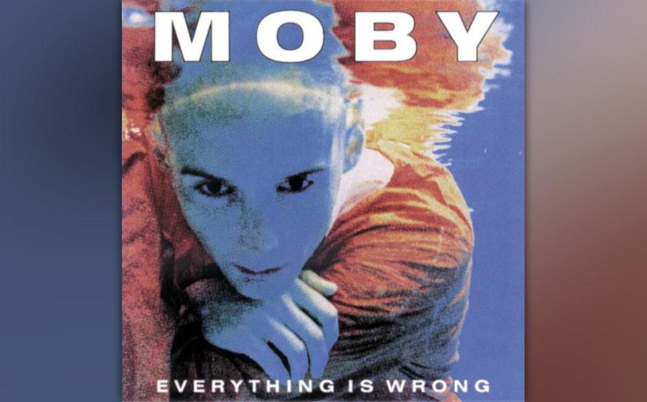 Moby: Everything Is Wrong